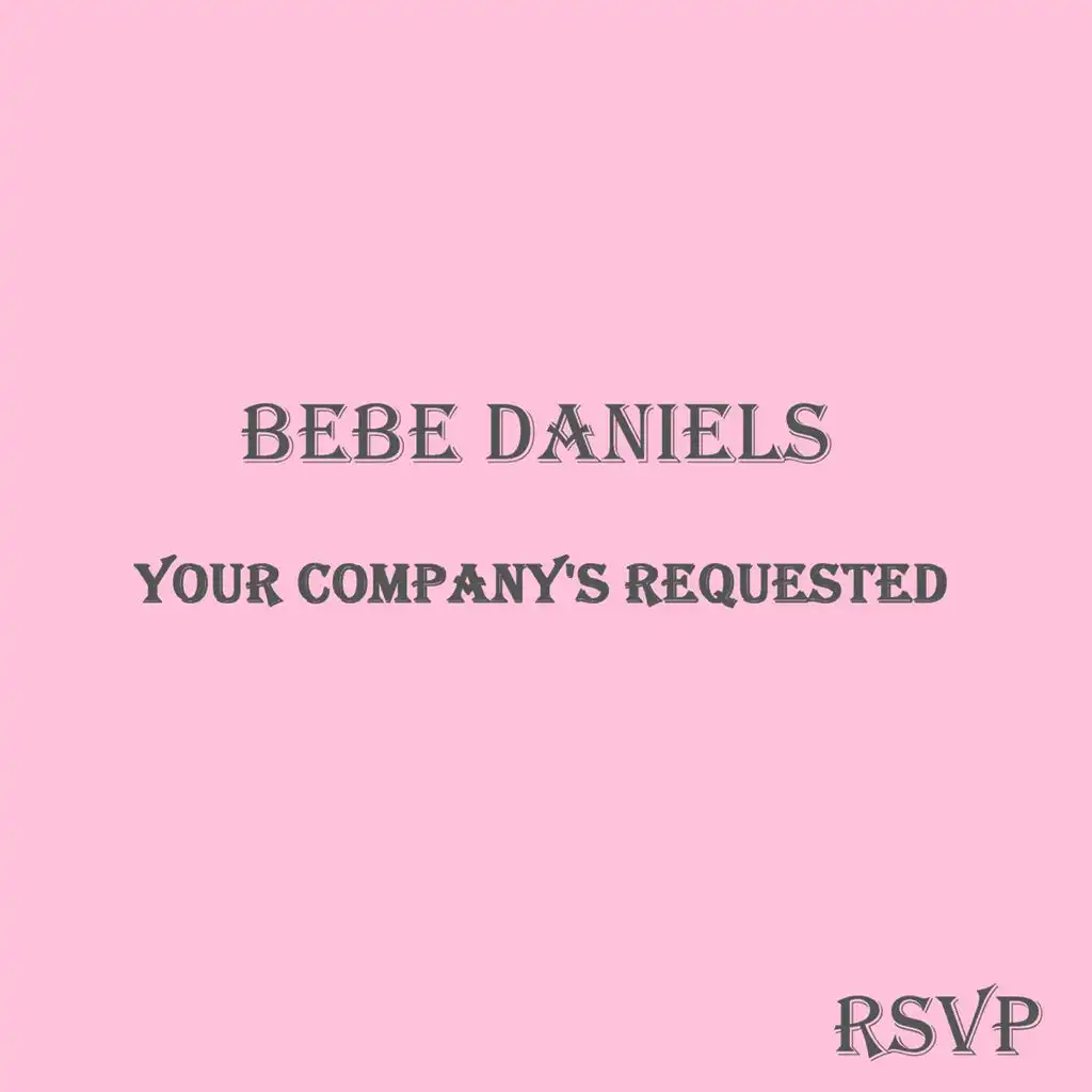 Your Company's Requested