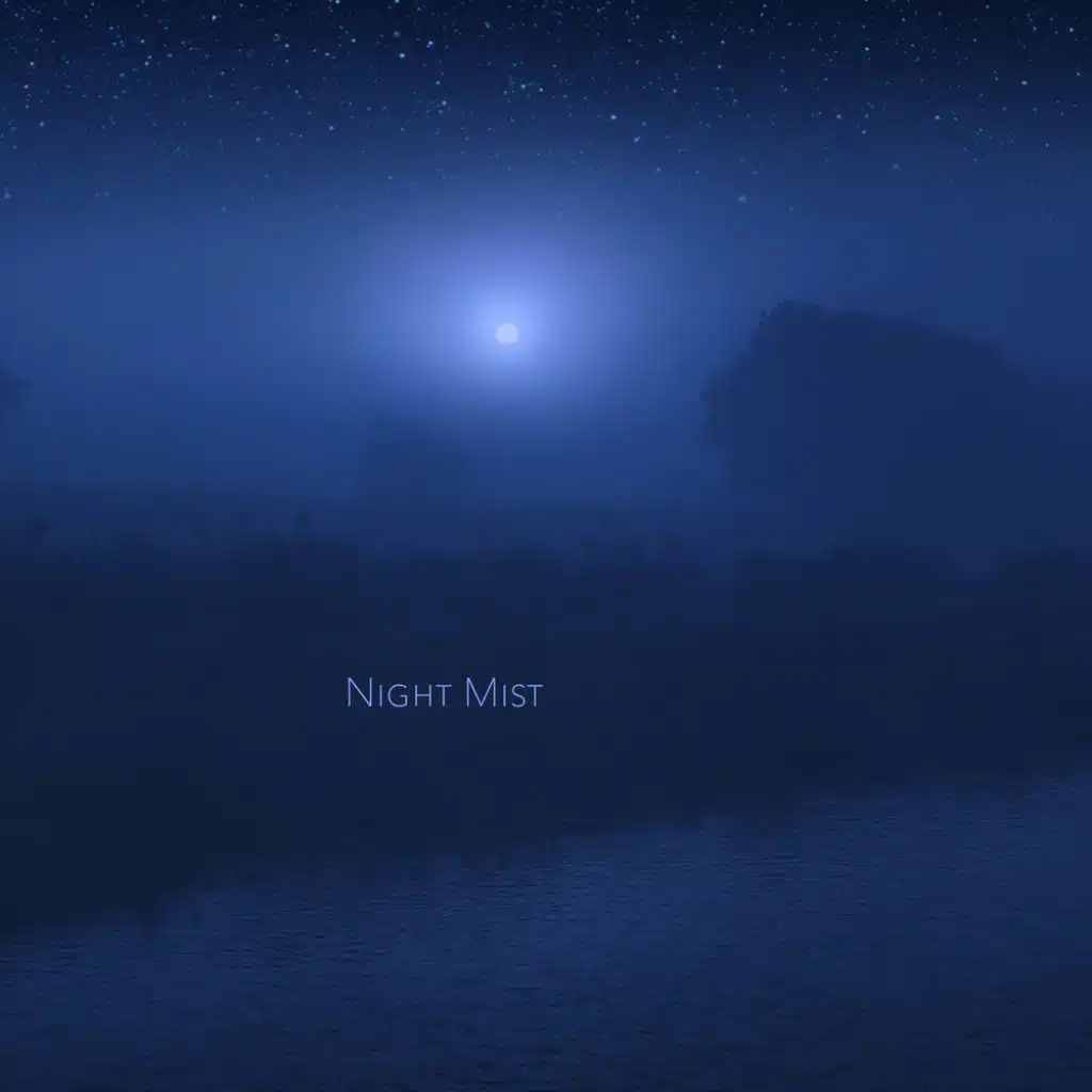 Night Mist