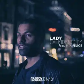 Lady (Filatov & Karas RMX) [feat. Nik Felice]