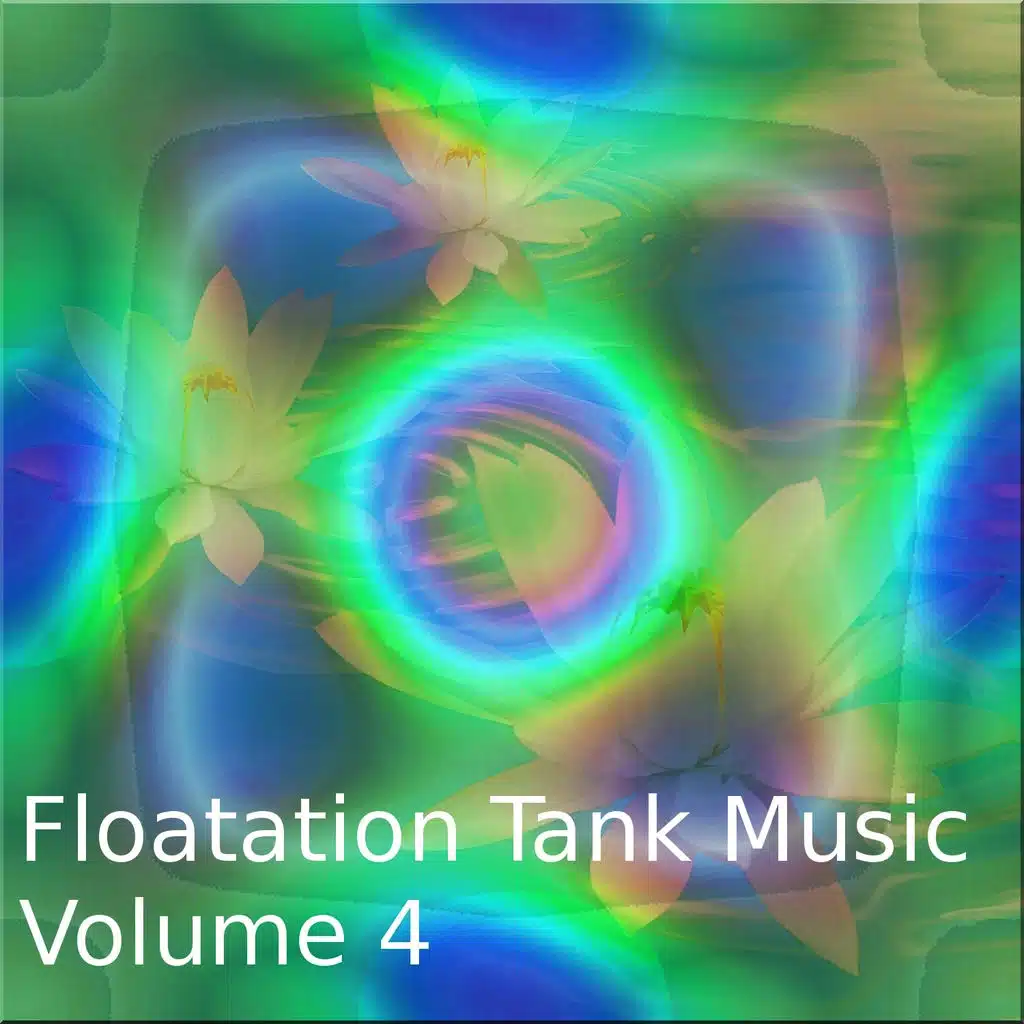 Floating Tank Music Vol.4