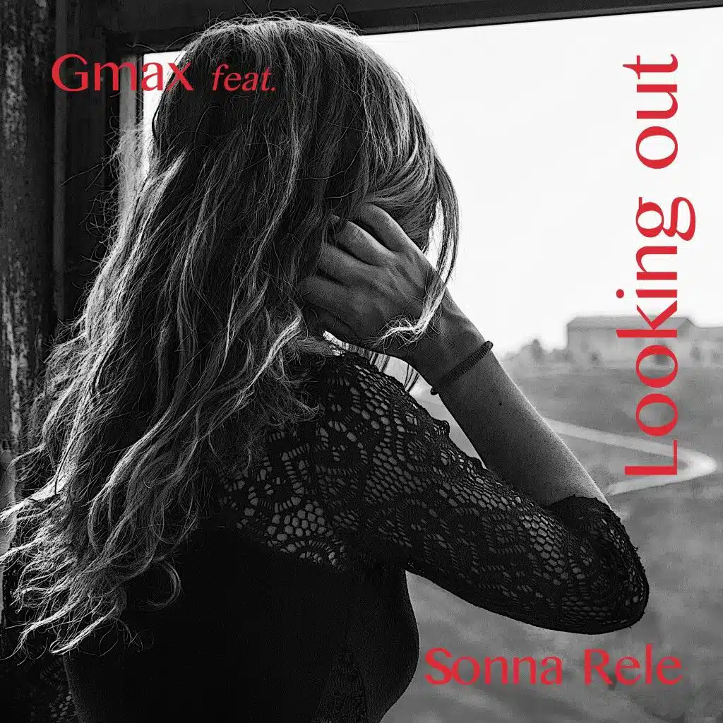 Looking Out (feat. Sonna Rele)