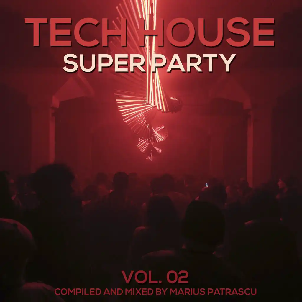 Tech House Super Party, Vol. 02