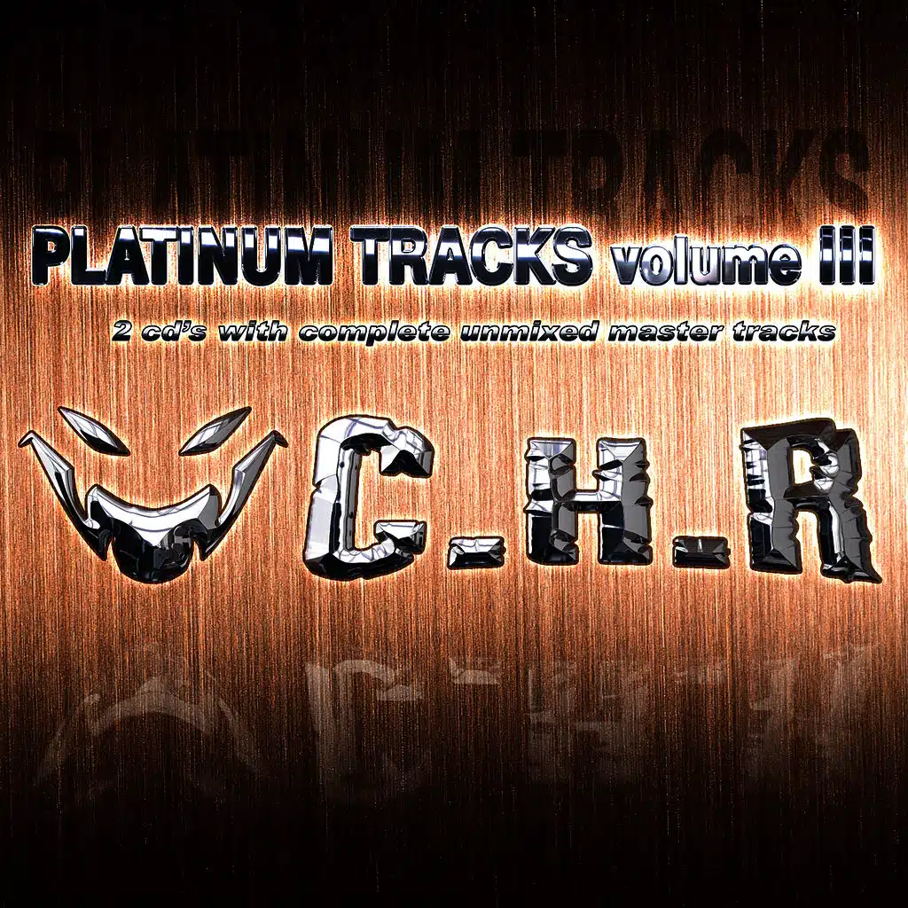 C.H.R. Platinum Tracks Volume III