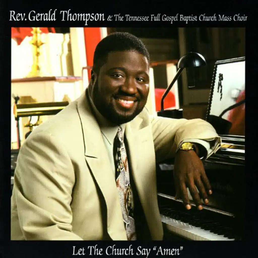 Let the Chuch Say Amen (feat. The Tennessee Full Gospel Baptist Church Mass Choir)
