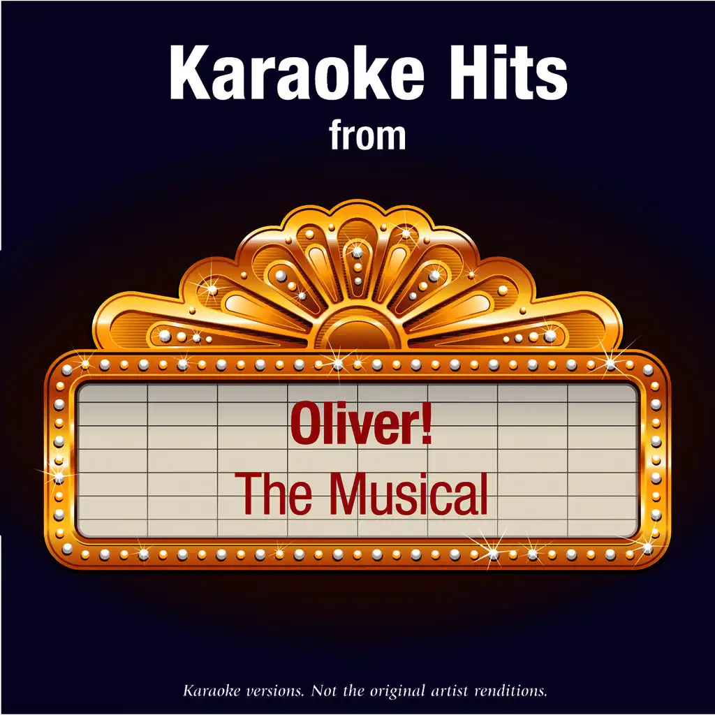 Karaoke Hits from - Oliver! - The Musical