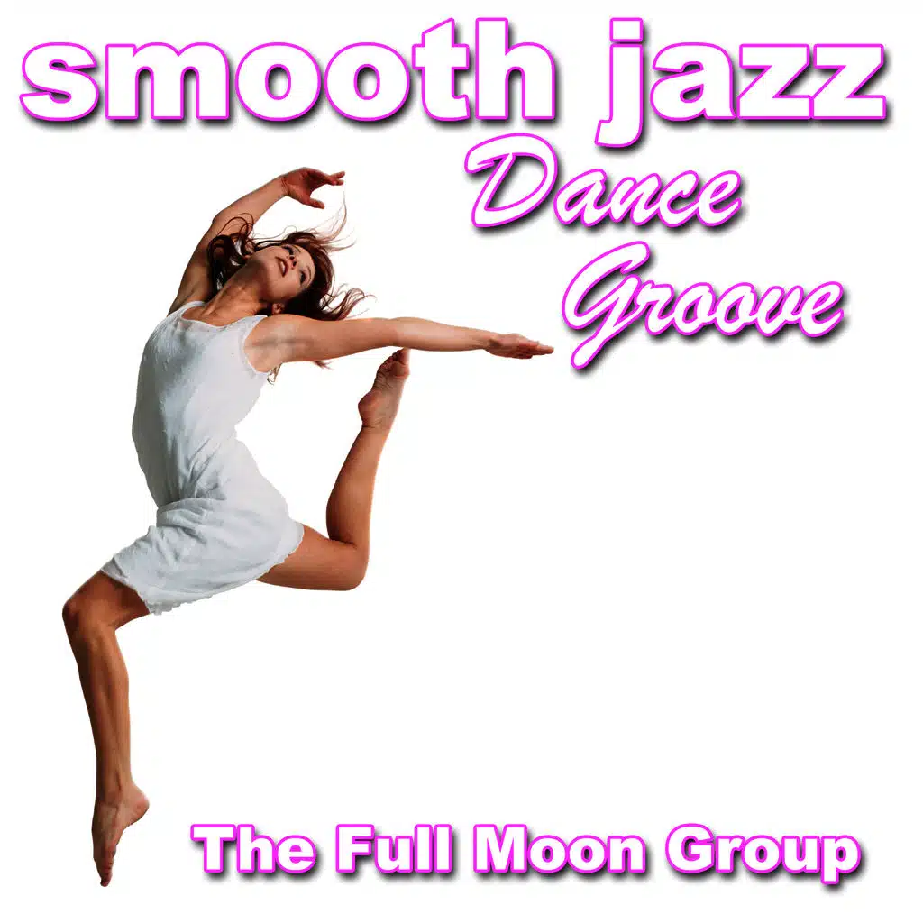 Smooth Jazz Dance Groove