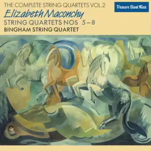 Elizabeth Maconchy: String Quartets Vol. 2