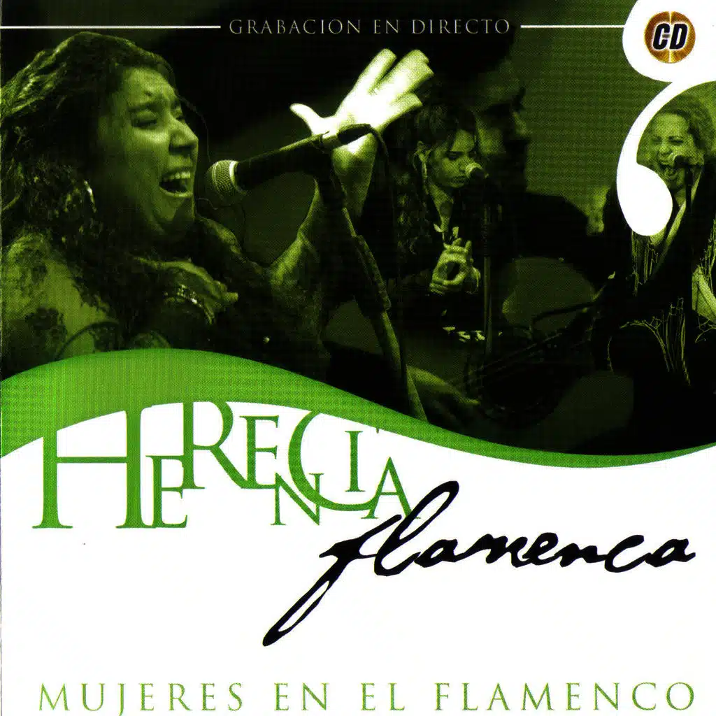 Herencia Flamenca. Mujeres en el Flamenco
