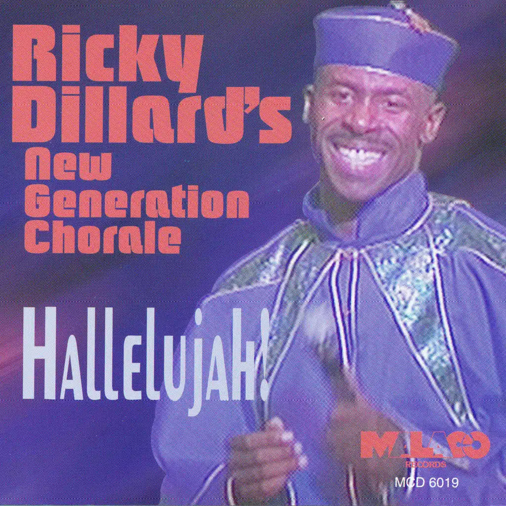 Ricky Dillard & The New Generation Chorale