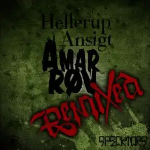 Hellerup Ansigt // Amar Røv (Remixes)
