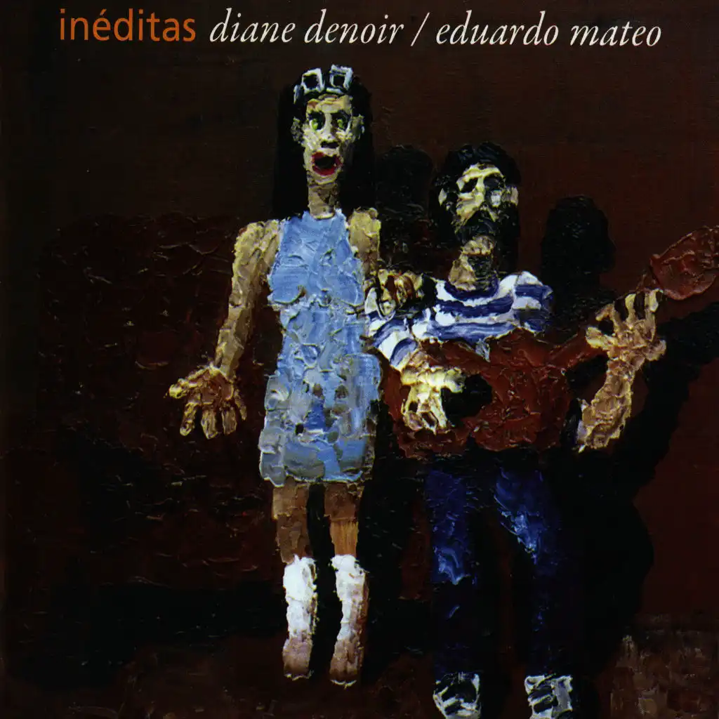 Diane Denoir & Eduardo Mateo