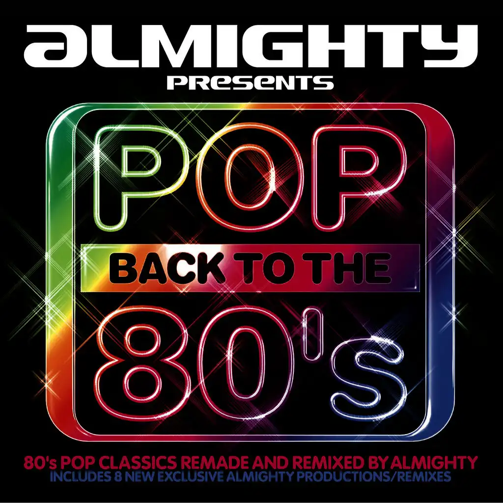 Almighty Presents: Pop Back To The 80's