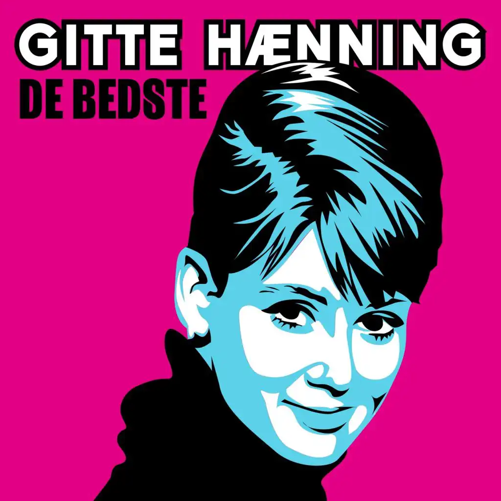 Gitte Hænning - De bedste