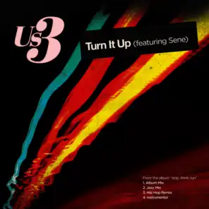 Turn It Up (Us3 Jazz Remix)