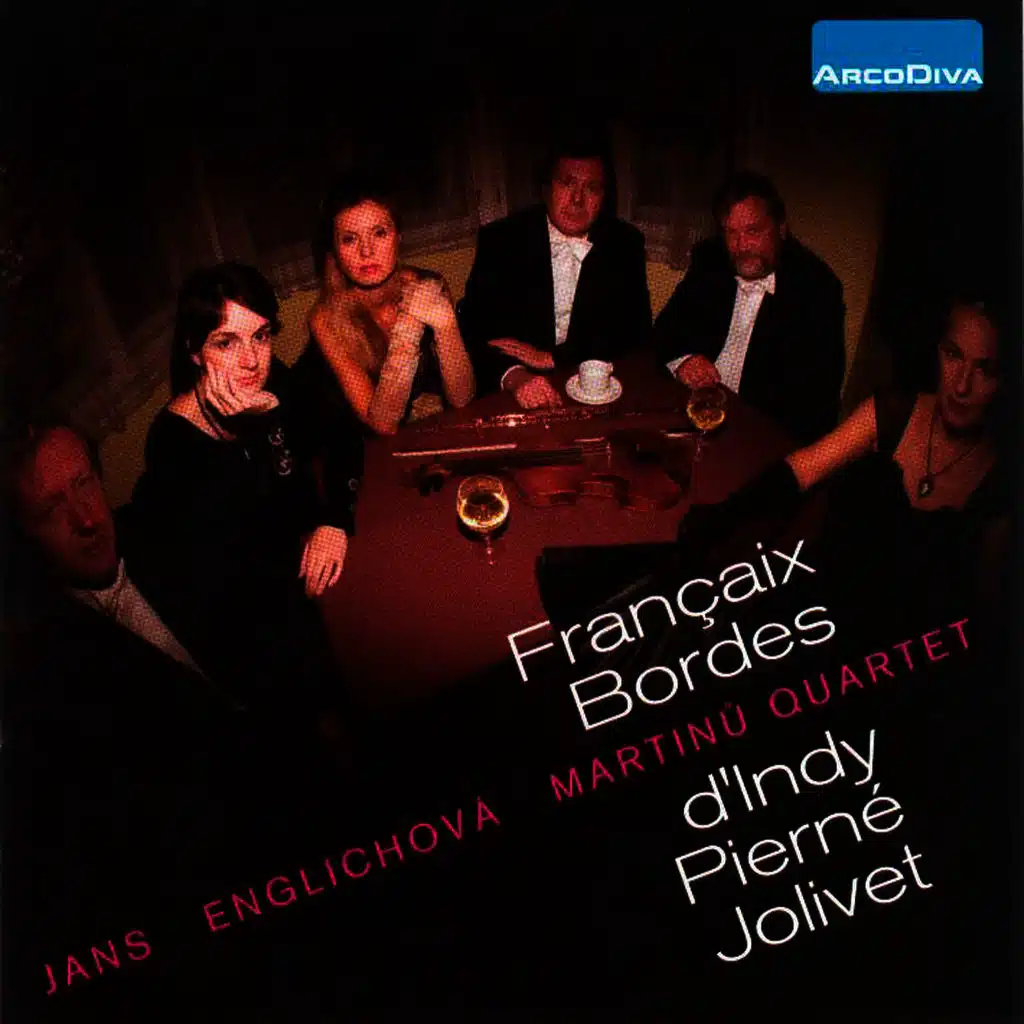 Françaix/ Bordes/ d'Indy/ Pierné/ Jolivet