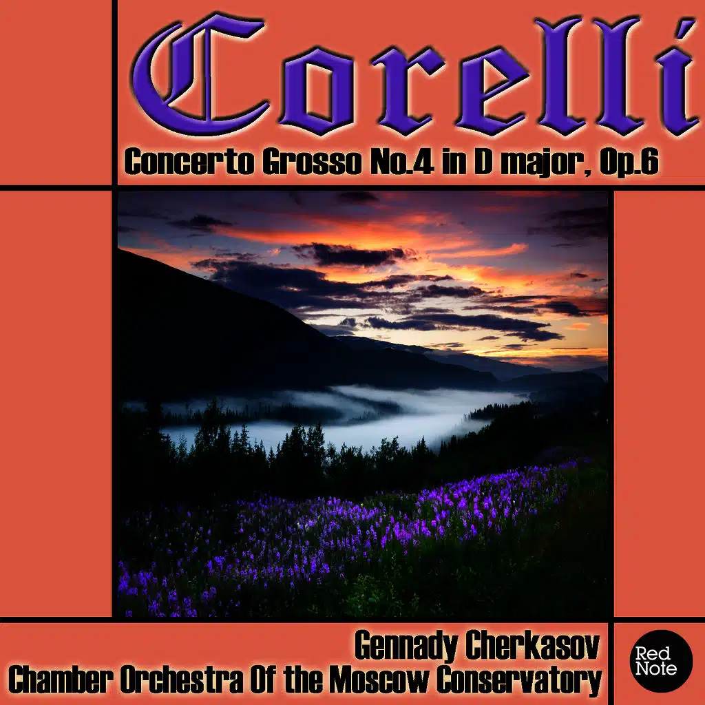 Corelli: Concerto Grosso No.4 in D major, Op.6