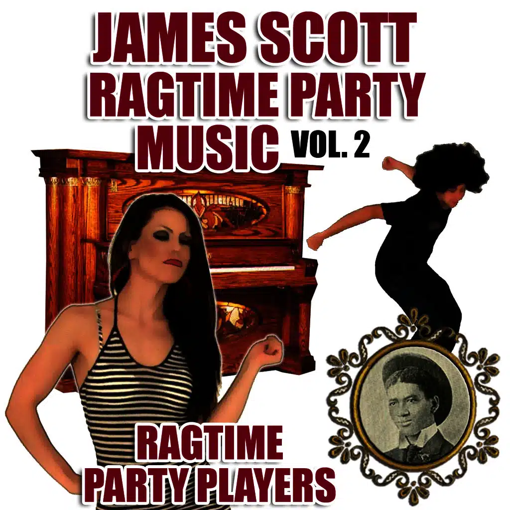 James Scott - Ragtime Party Music Vol. 2