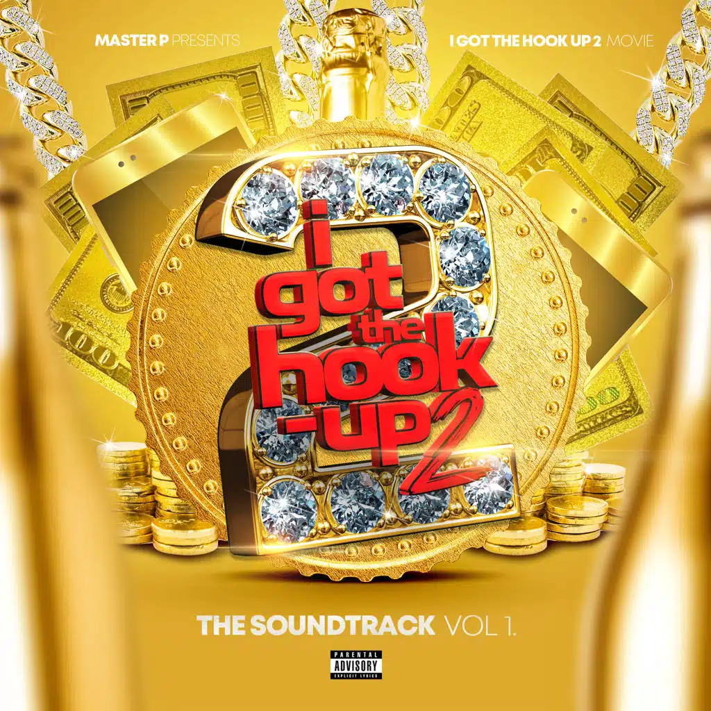 I Got The Hook Up 2 (Original Motion Picture Soundtrack)