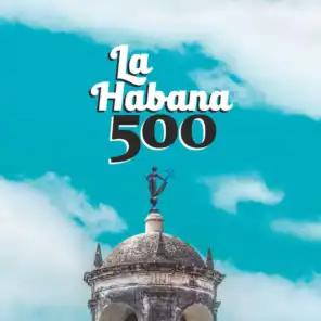 La Habana 500