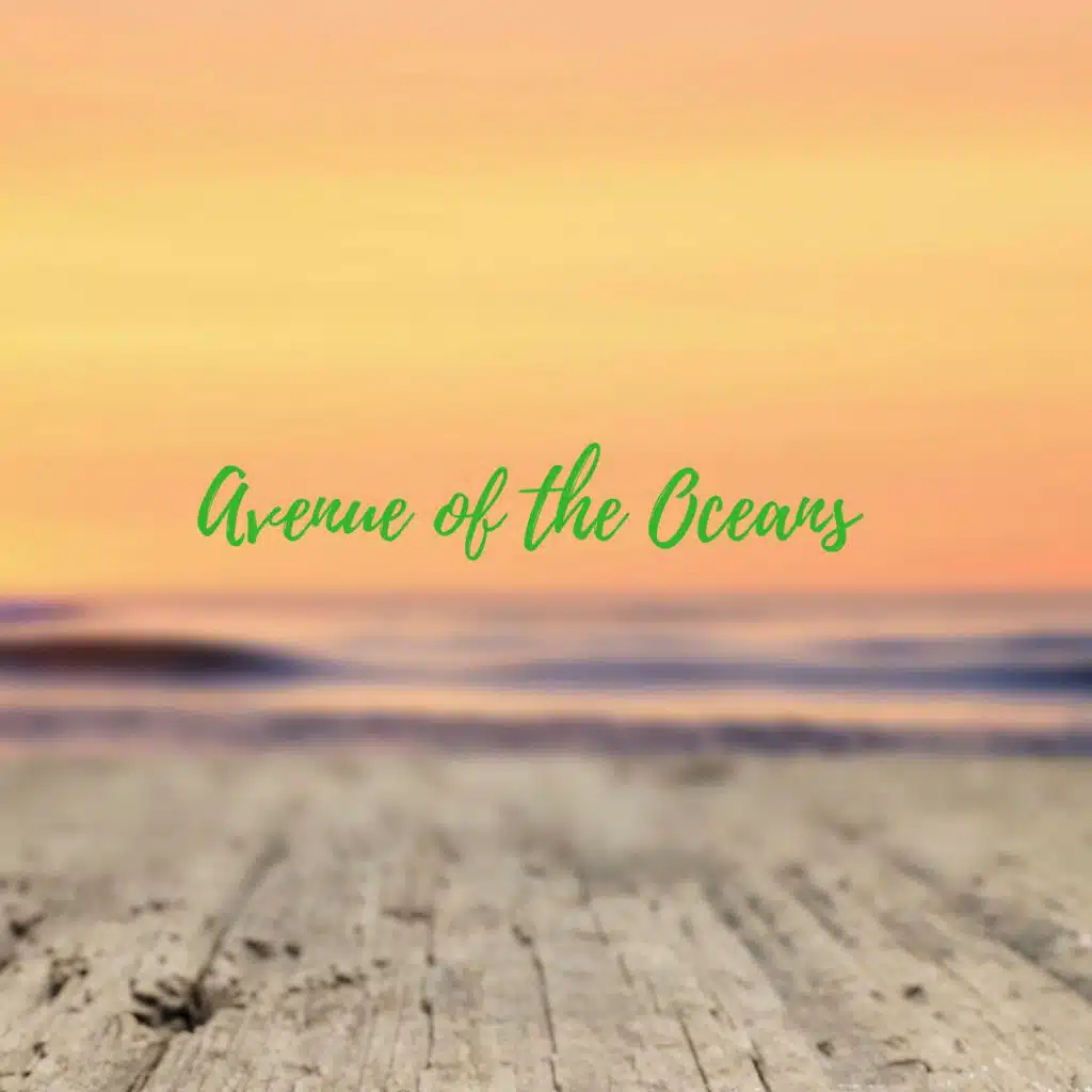 Avenue of the Oceans