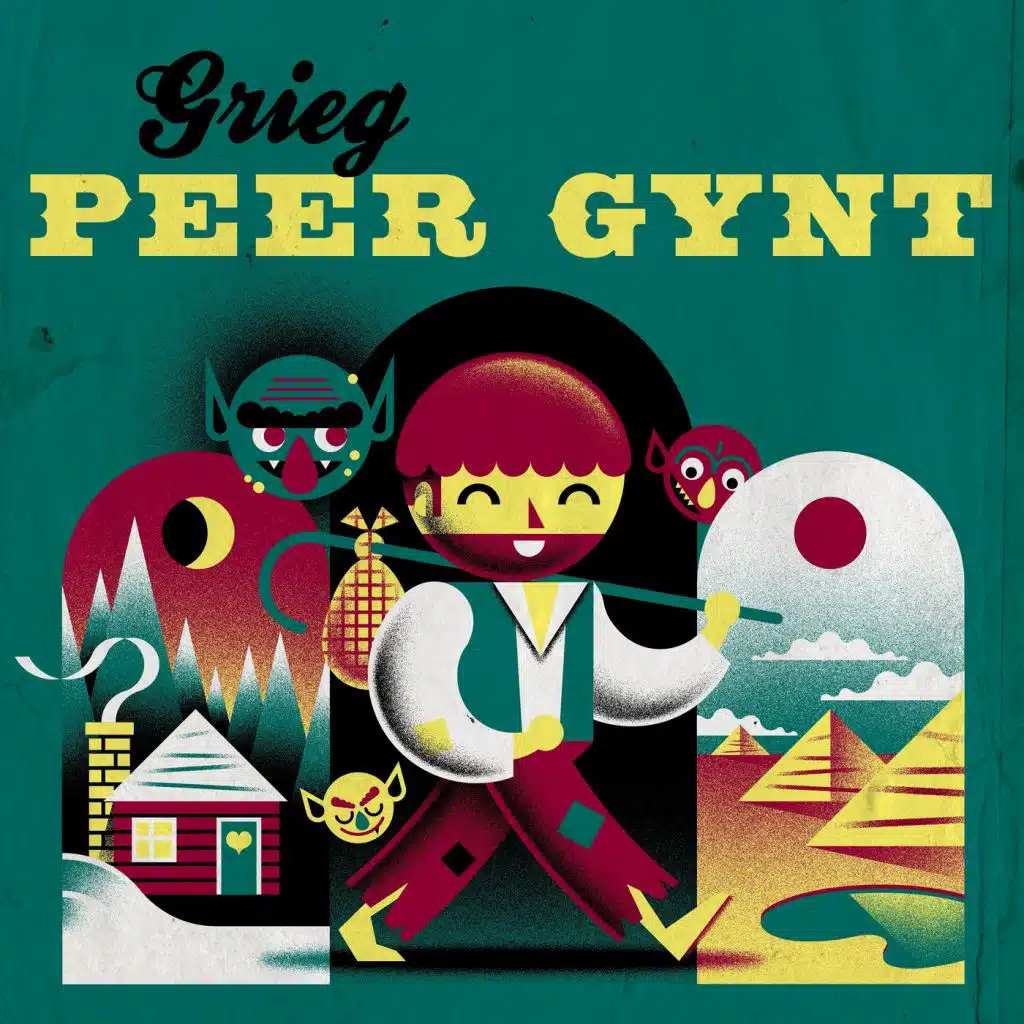 Grieg: Peer Gynt