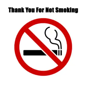Thank You For Not Smoking