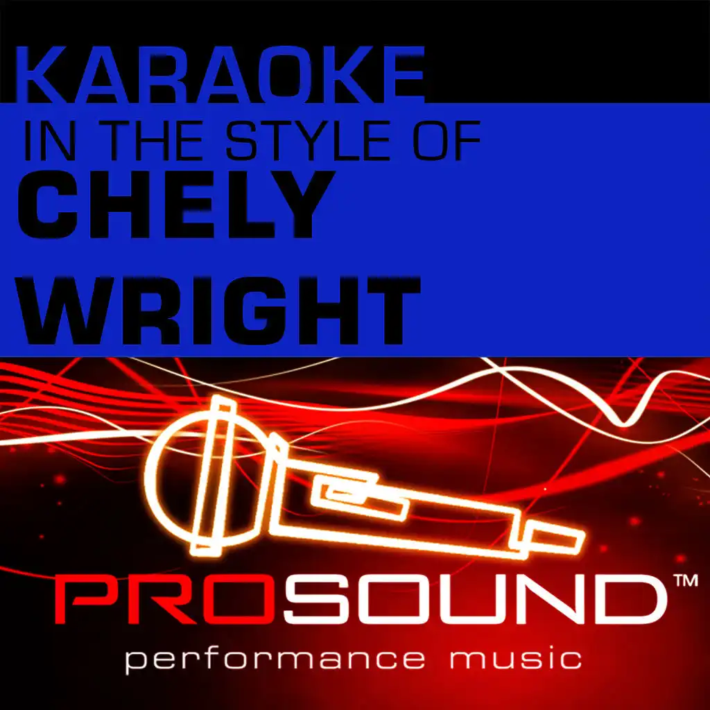 Jezebel (Karaoke Instrumental Track)[In the style of Chely Wright]