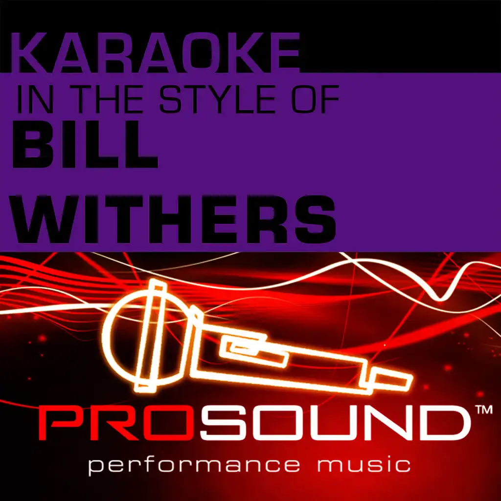 Lean On Me (Karaoke With Background Vocals)[In the style of Bill Withers]