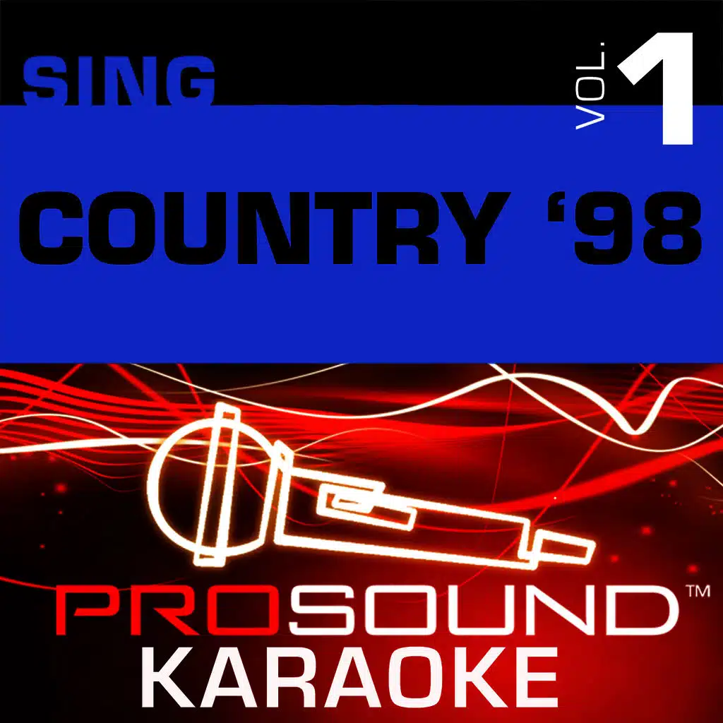 I Can Love You Better (Karaoke Lead Vocal Demo) [In the Style of Dixie Chicks]
