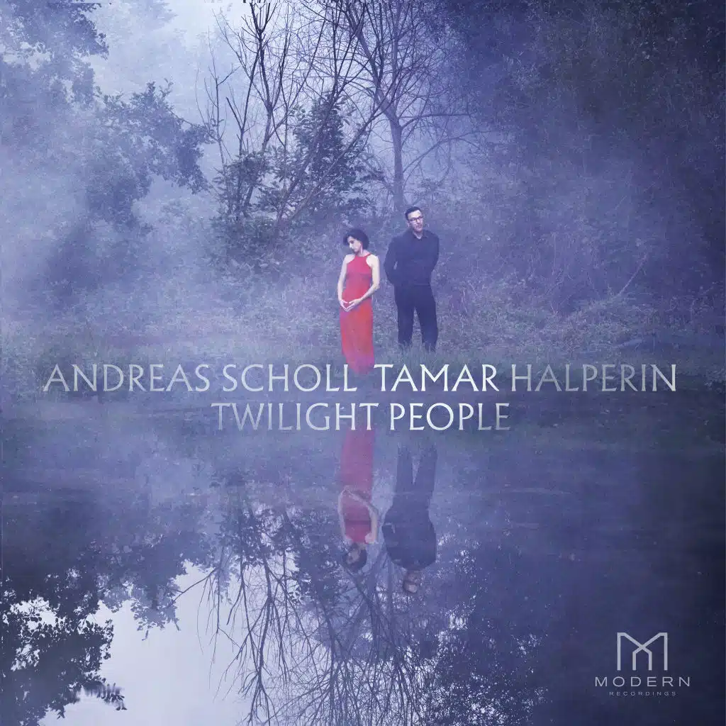 Andreas Scholl & Tamar Halperin