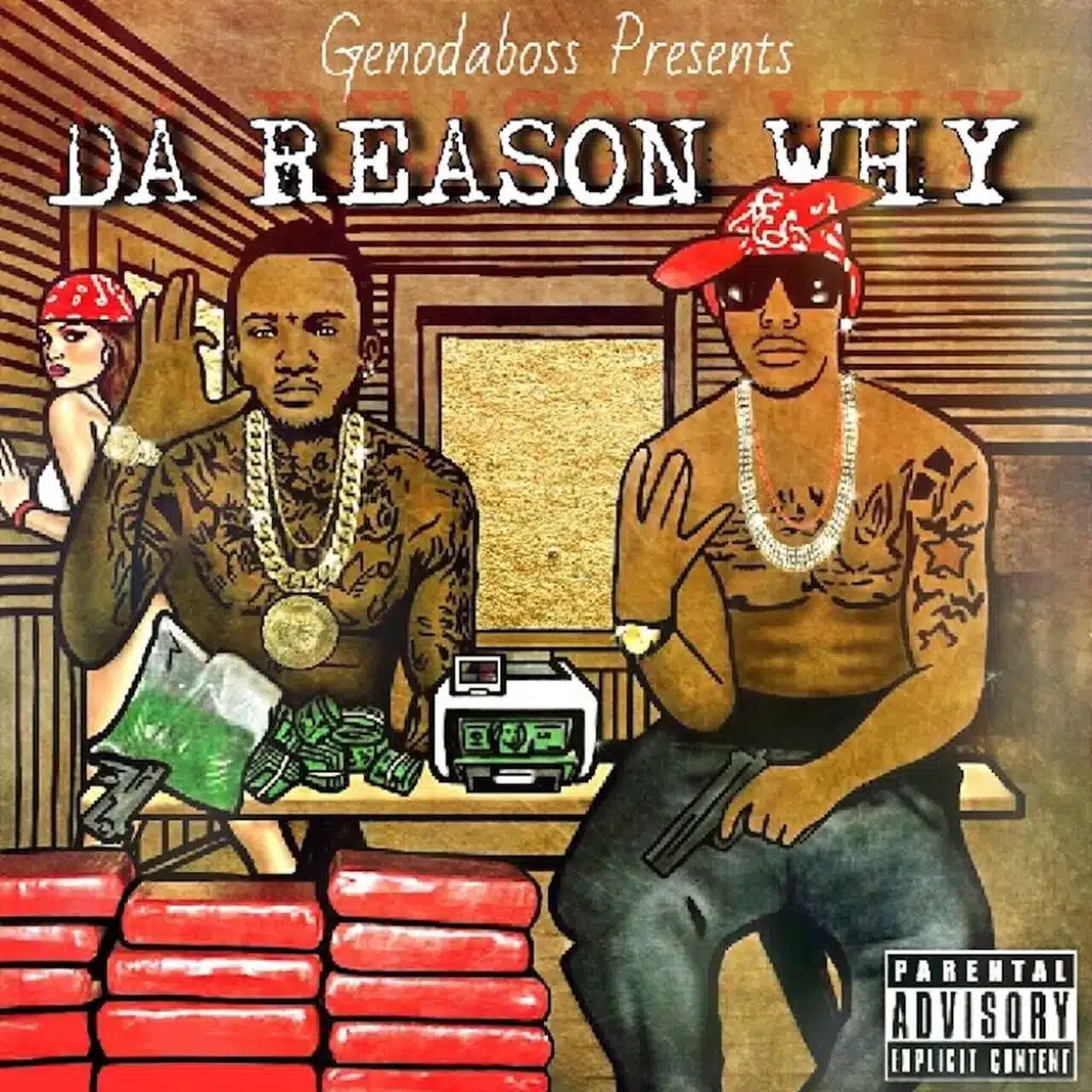 Da Reason Why