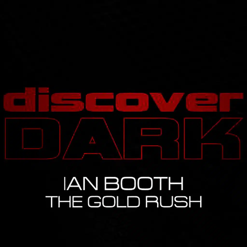 The Gold Rush (Original Mix)