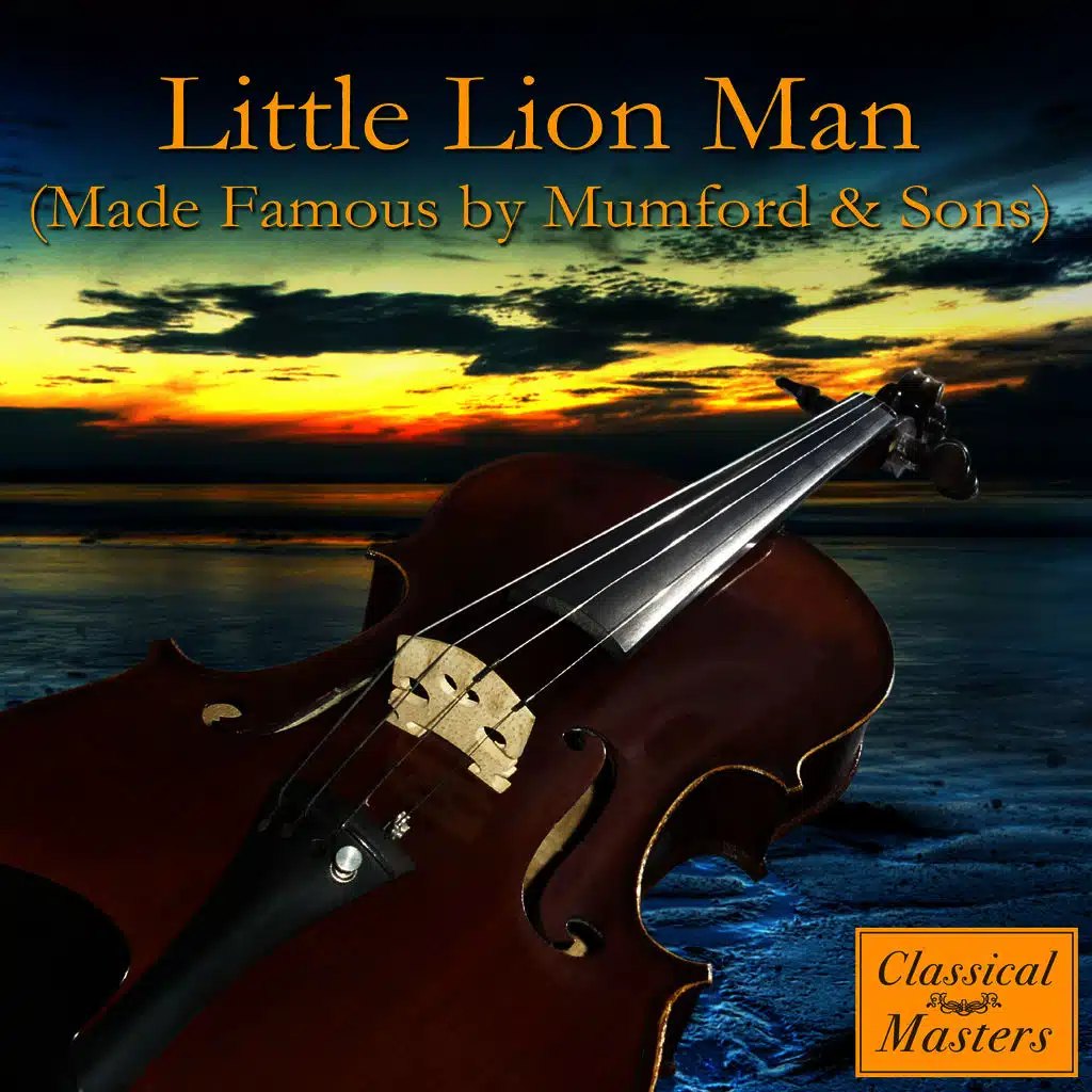 Little Lion Man (Made Famous by Mumford & Sons)