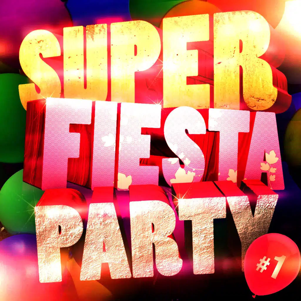 Super Fiesta Party Vol. 1