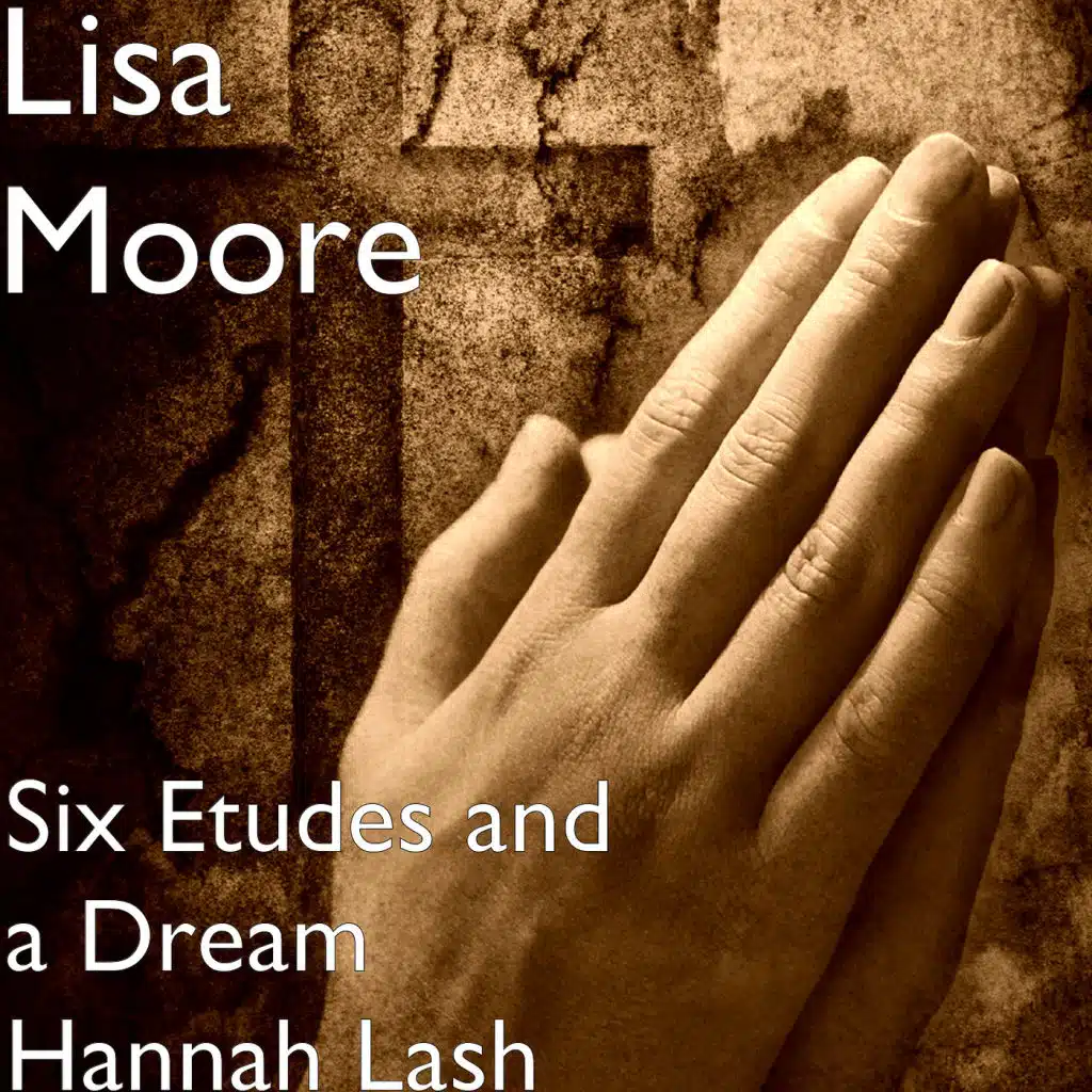 Six Etudes and a Dream