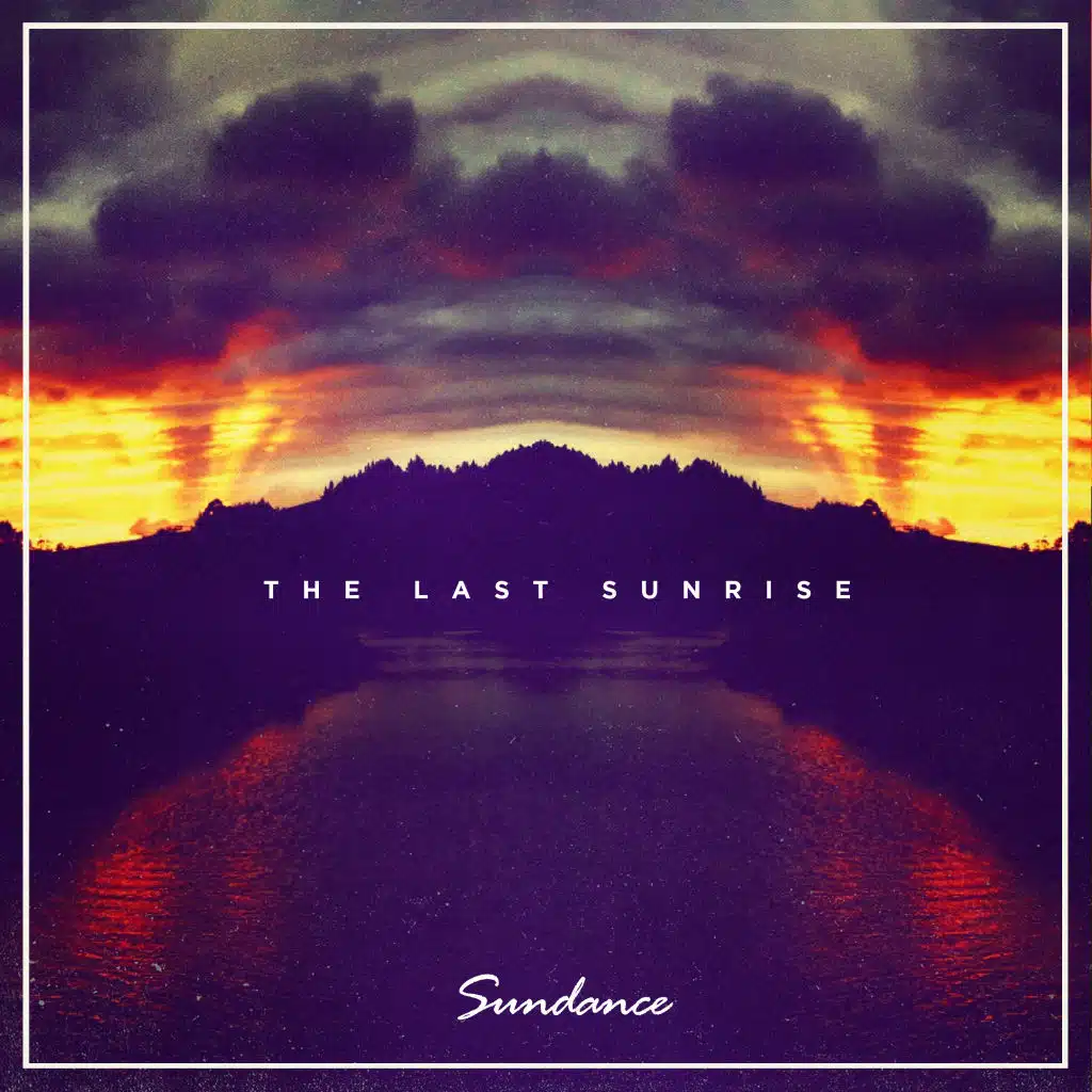 The Last Sunrise