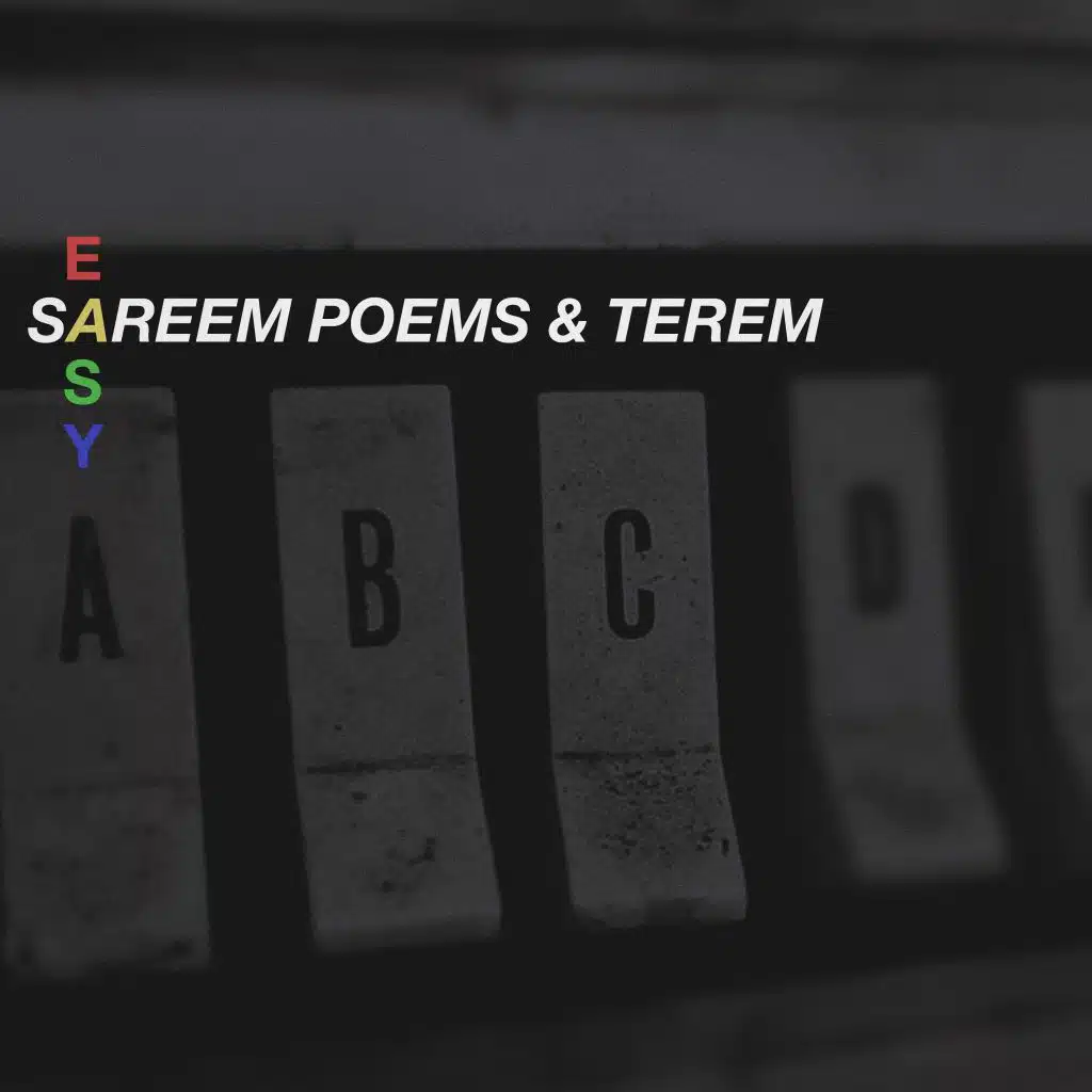 Sareem Poems, Terem