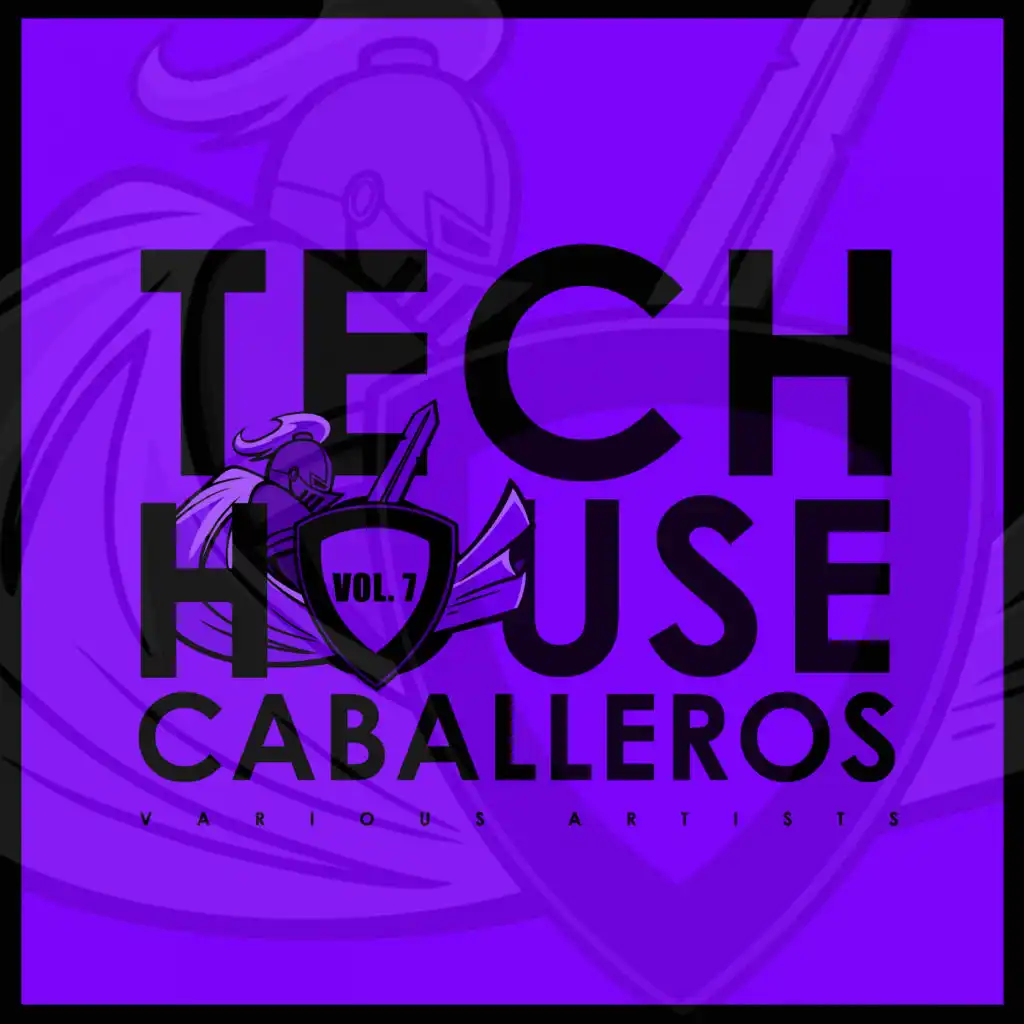 Tech House Caballeros, Vol. 7