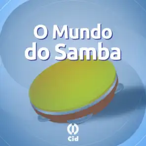 O Mundo do Samba