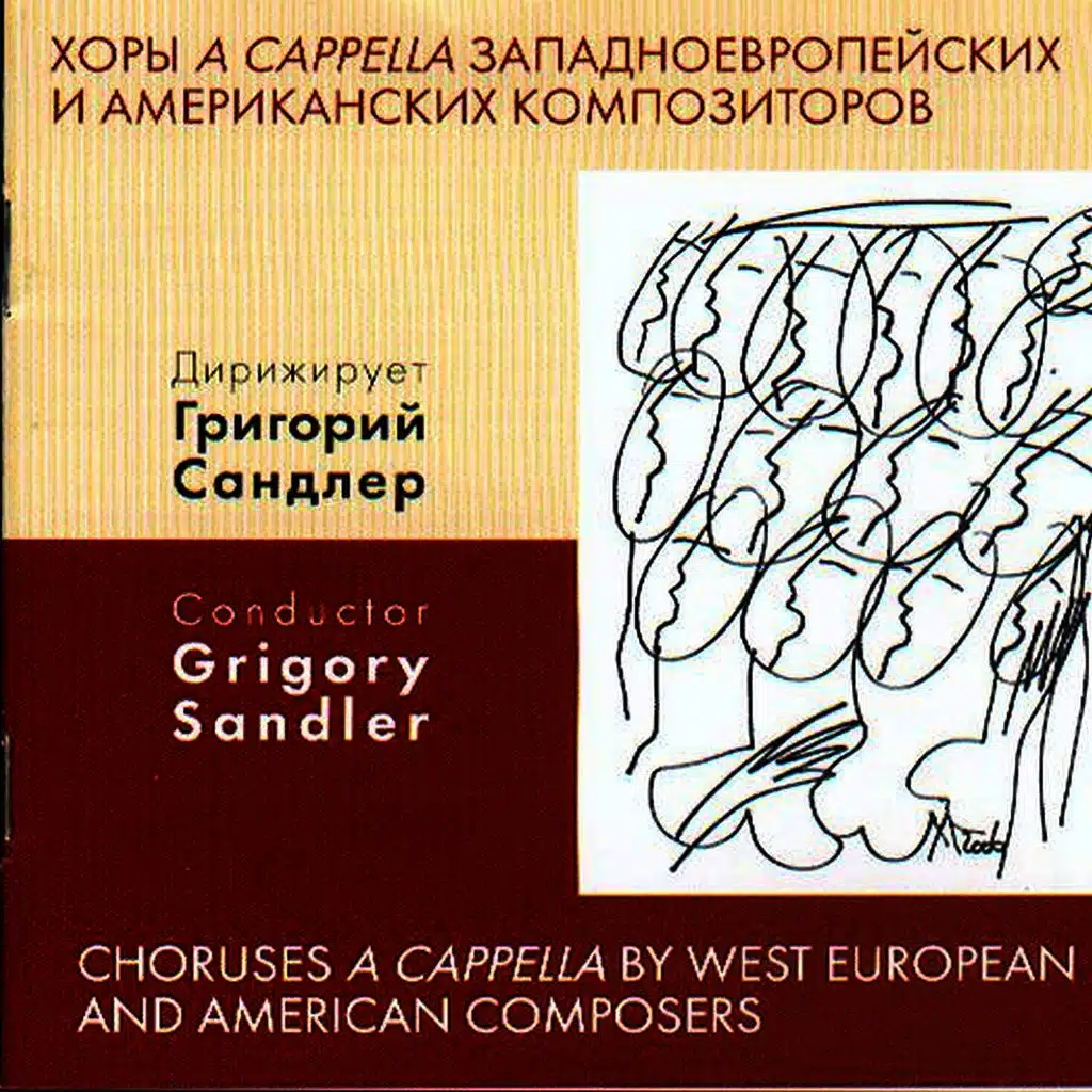 The Choir of Leningrad Radio and TV, Conductor Grigory Sandler 