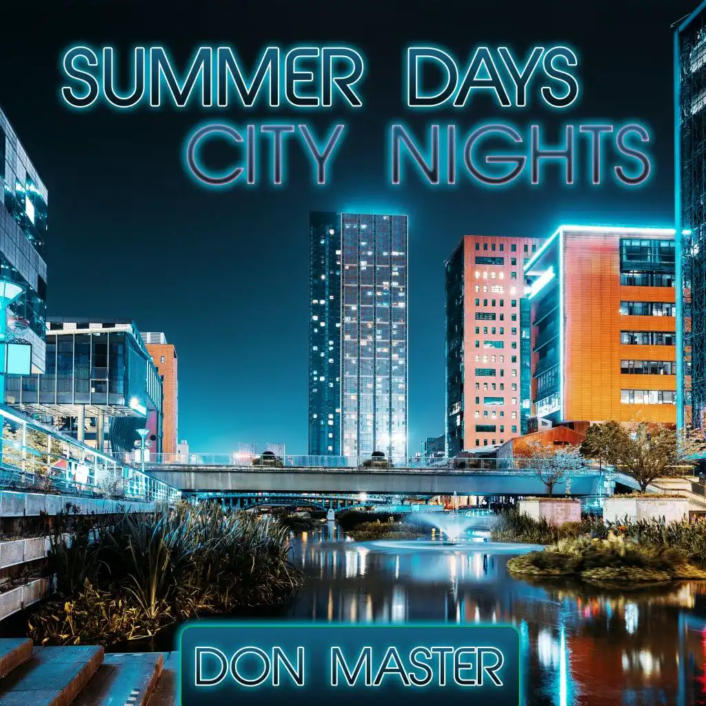 Summer Days City Nights