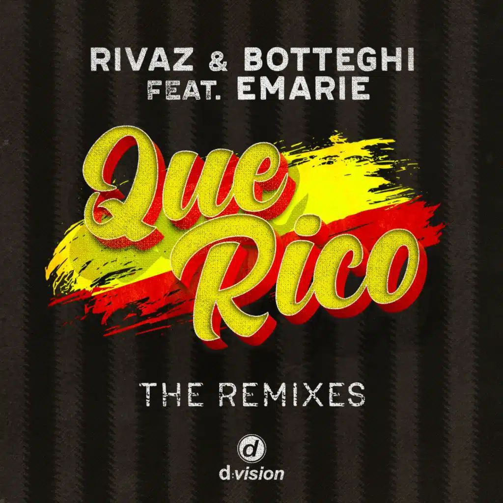 Que Rico (The Remixes) [feat. Emarie]