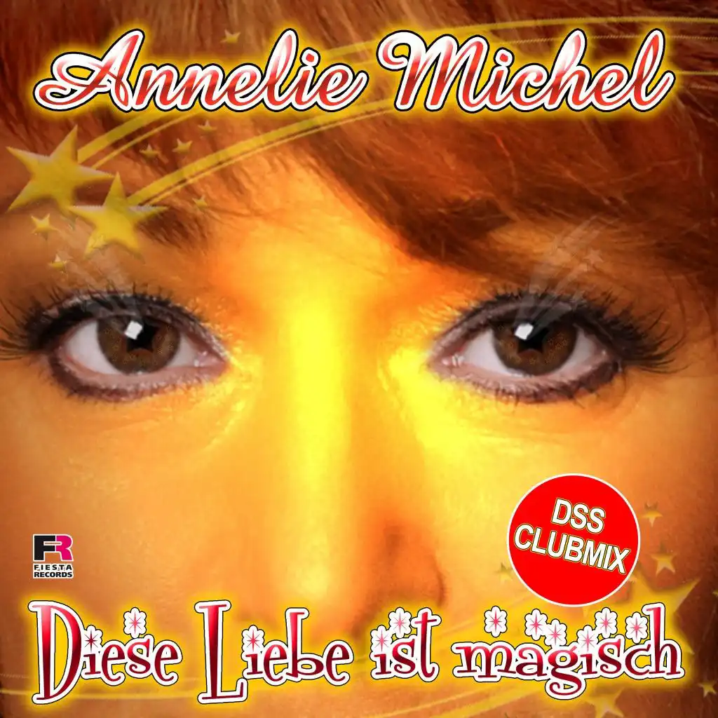 Diese Liebe ist magisch (DSS Clubmix)