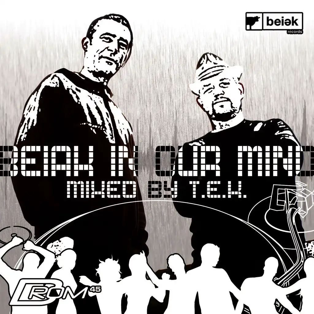 Beiak In Our Mind (Mixed by T.E.K)