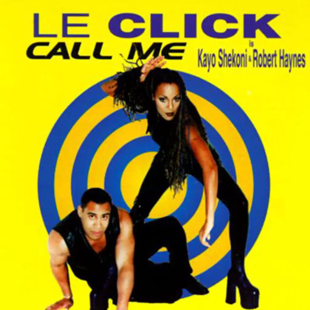 Call Me (Dance Mix) [feat. Kayo]