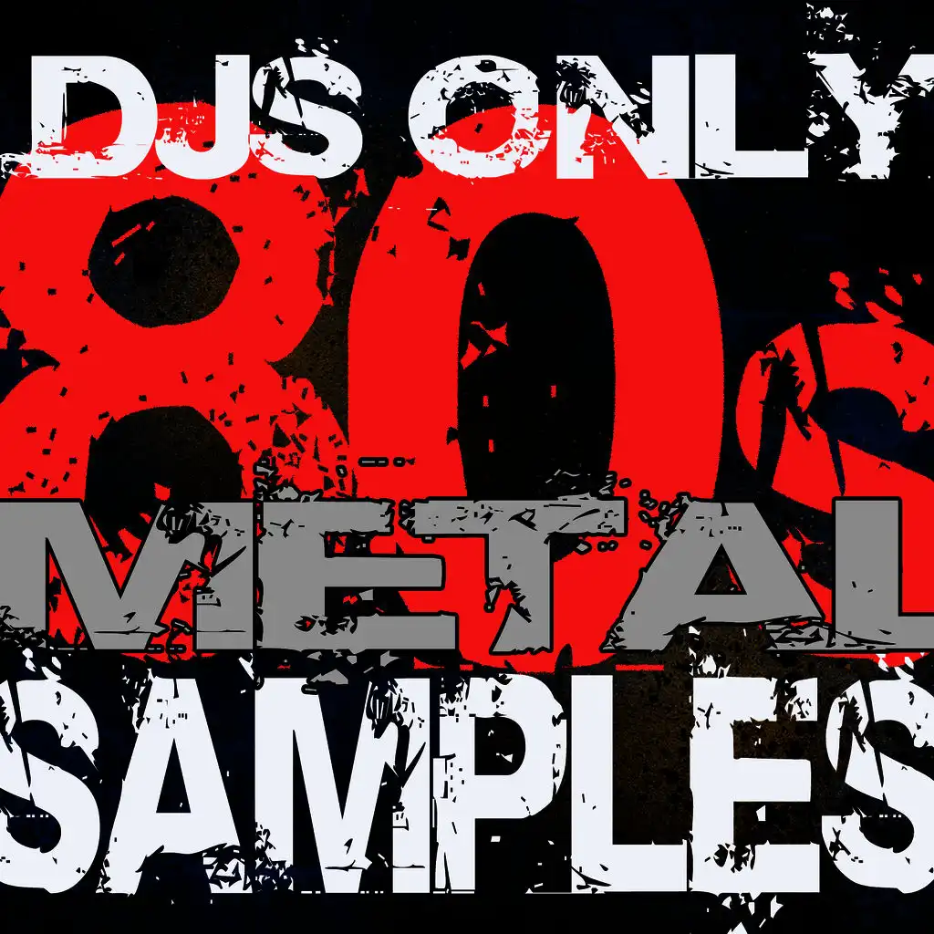 DJs Only - 80s Metal Hits Samples (Dance ReMixes)