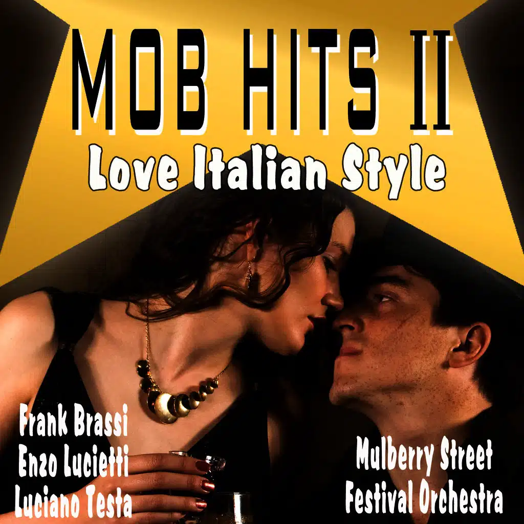 Mob Hits II - Love Italian Style
