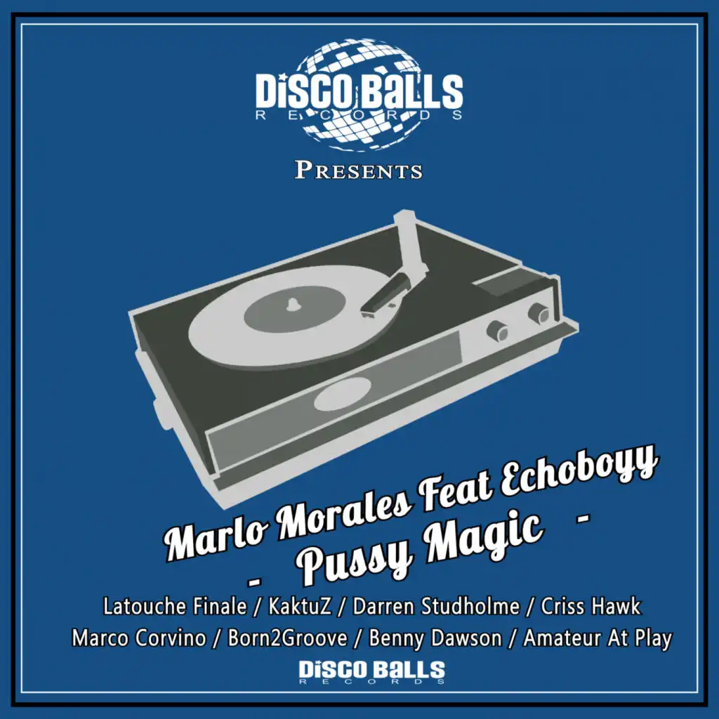 Pussy Magic (feat. Echoboyy)