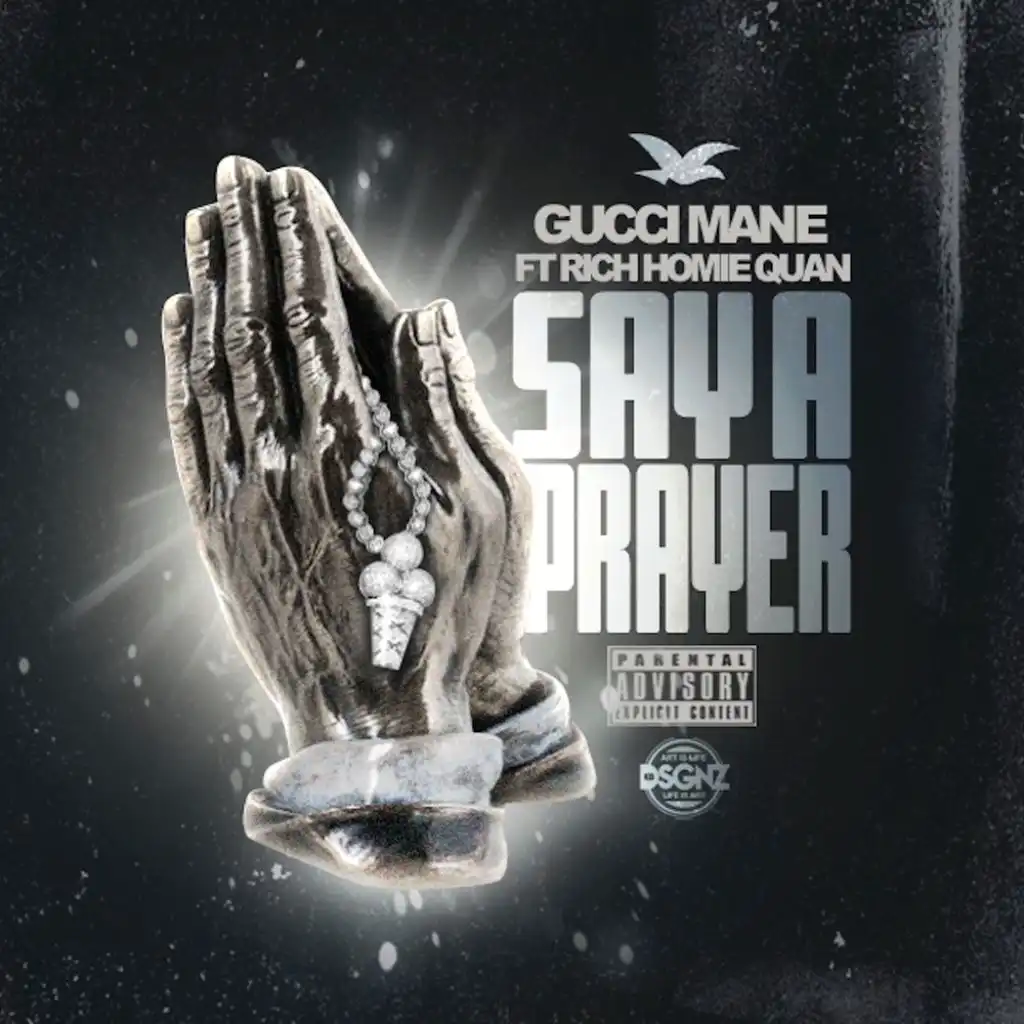 Say A Prayer (Radio) [feat. Rich Homie Quan]