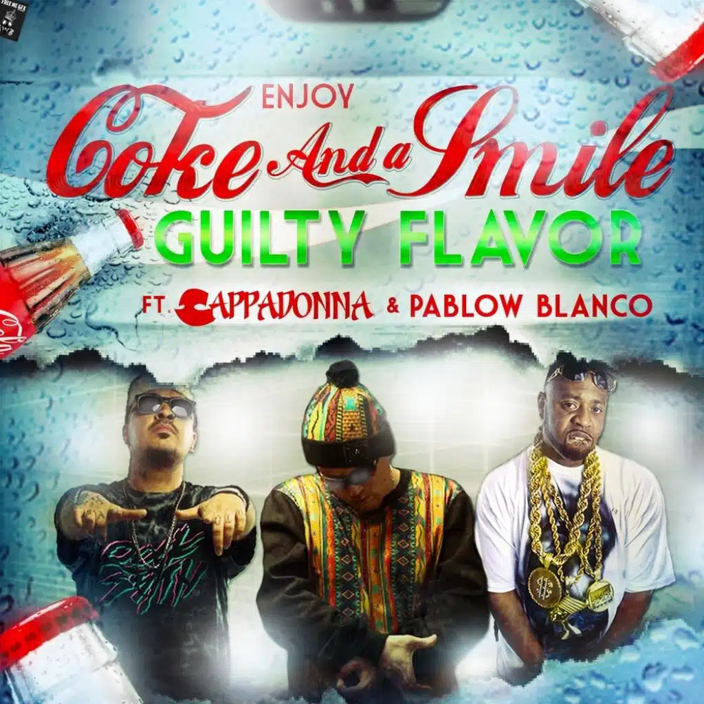 Coke And a Smile (feat. Pablow Blanco & Cappadonna)